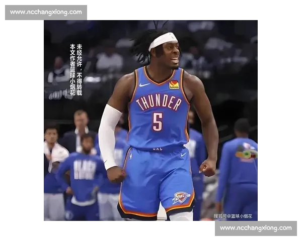 雷霆选秀再出奇招！两铁闸 + 神射手 + 15 号秀，打造未来冠军阵容